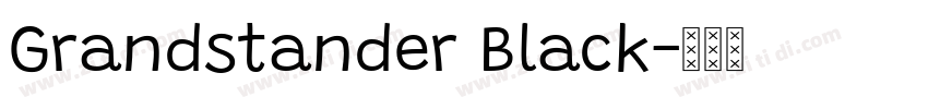 Grandstander Black字体转换